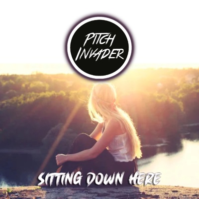 Sitting Down Here - Single