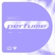 Perfume EP