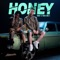 Honey - Forest & Pablo Chill-E lyrics