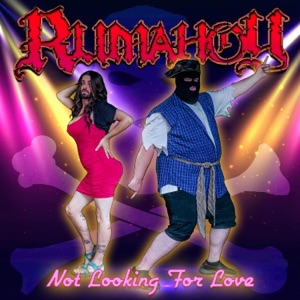 Not Looking for Love - Single