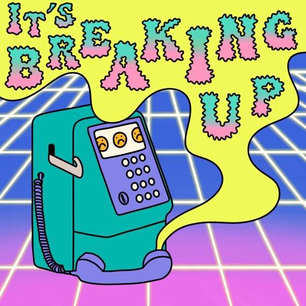 It's Breaking Up - Single