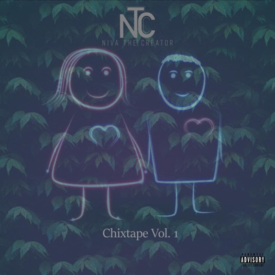 Chixtape, Vol. 1 - EP