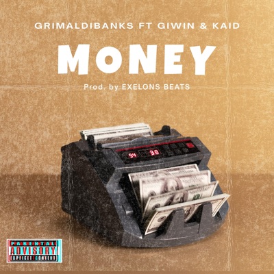 Money (feat. Giwin & Kaid) - Single