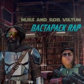 Murs - Bactapack Rap