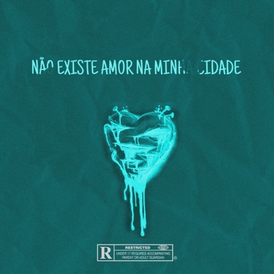 Não Existe Amor na Minha Cidade - Single