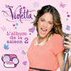 Violetta – L'album de la saison 2 - Various Artists