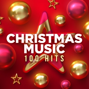 Christmas Music - 100 Hits