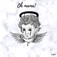 Oh mama! - Single - LMS