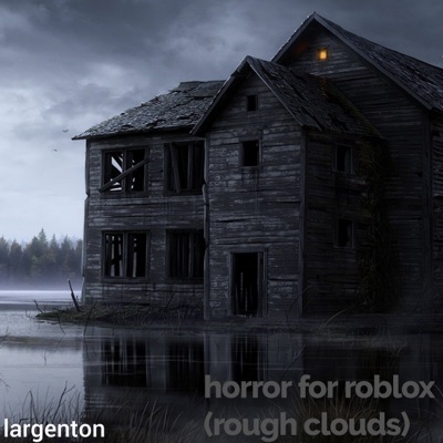 Horror for Roblox (Rough Clouds) - Single