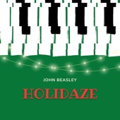 John Beasley - Deck the Halls feat. Edwin Livingston,Christian Euman