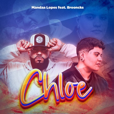 Chloe (feat. Brooncks) - Single