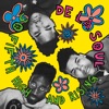 De La Soul - Me Myself and I