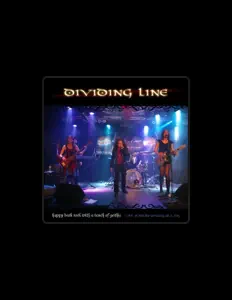 Luister naar Dividing Line, bekijk muziekvideo's, lees de bio, bekijk de tourdata, en meer!