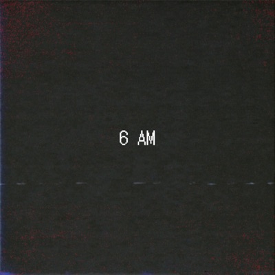 6 Am - Single