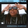 Kaleena Zanders: International Women's Day 2024 (DJ Mix)