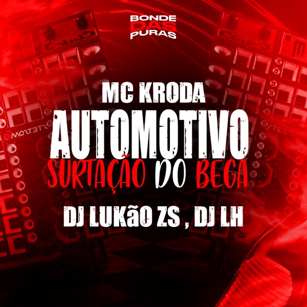 Automotivo Surtação do Bega