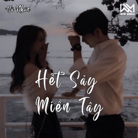 Hết Xảy Miền Tây (Remix) Tracy Thảo My & Vu Nhân Lofi