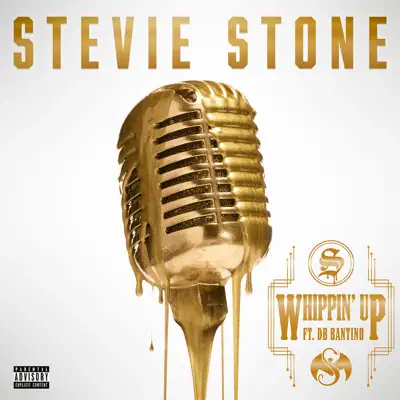 Whippin' Up (feat. DB Bantino) - Single - Stevie Stone