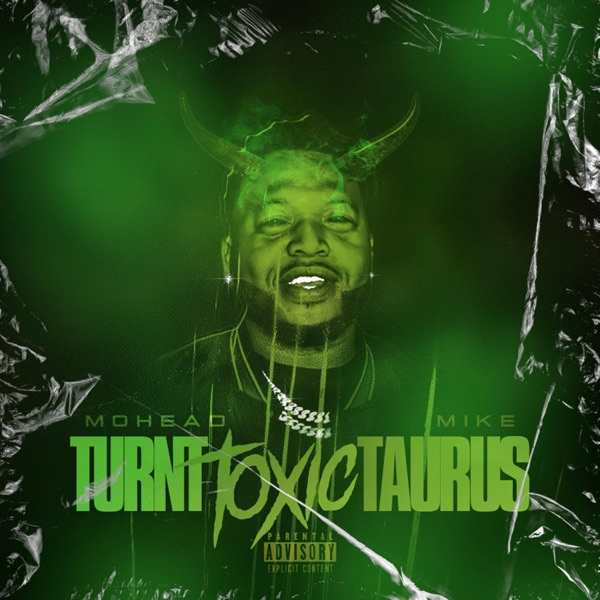 Turnt Toxic Taurus - EP