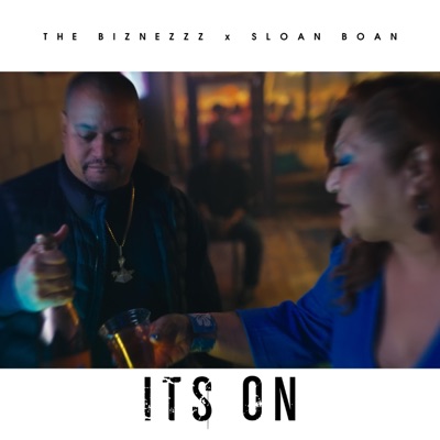 It's On (feat. Sloan Bone) - Single