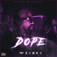 Dope - Single - Los Hijos de la Calle