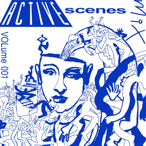 Active Scenes: Mix 001 (DJ Mix)