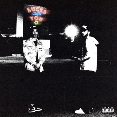 Sucks To Be You - EP