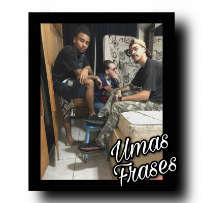 umas Frases (feat. Will SP & GiuZ) - Single