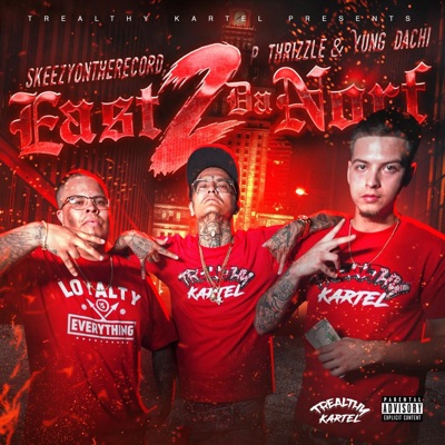 East 2 Da Norf - EP