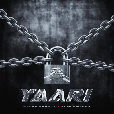Yaari (feat. Slim Swagga) - Single