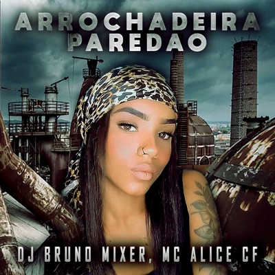 Arrochadeira Paredão - Single