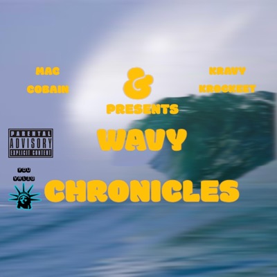 Wavyy Chronicles - EP