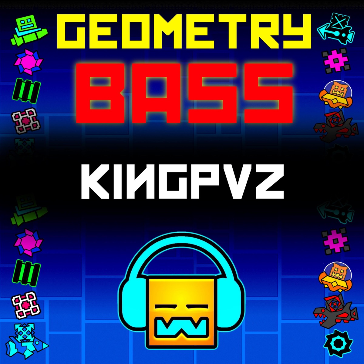Geometry Bass by Kingpvz on Apple Music