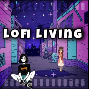 LoFi LiViNg - Single
