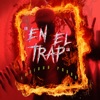 EN EL TRAP - Single