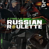 Russian Roulette - Single - JC Stormz, Audio Slugs & Joe Burger