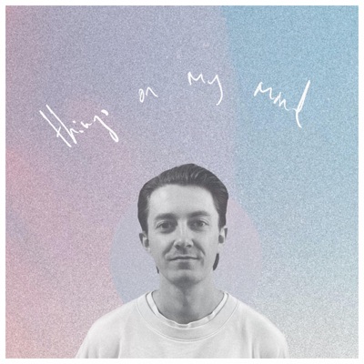 Things On My Mind - Single