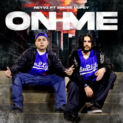ON ME (feat. Emcee Dopey) - Single