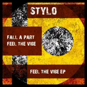 Feel the Vibe - Single by Stylo album reviews, ratings, credits