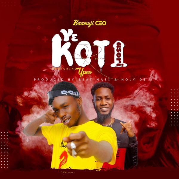 YE KOTI ASORI (feat. YPEE)