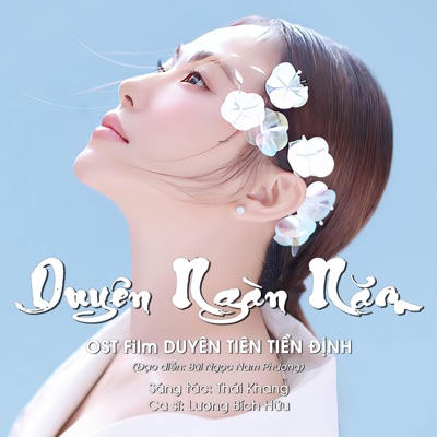 Duyên Ngàn Năm (feat. Lương Bích Hữu) [OST Duyên Tiên Tiền Định - THVL 1] - Single