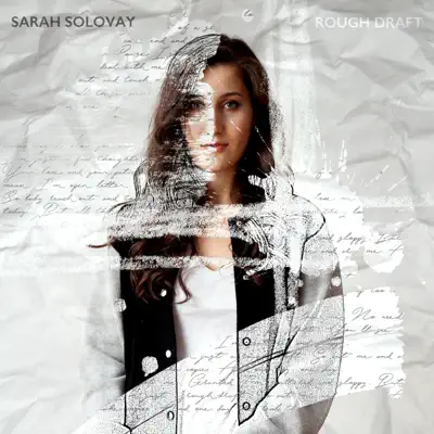 Listen to Rough Draft - Single by Sarah Solovay