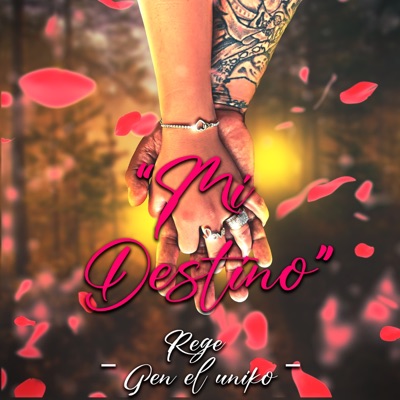 Mi destino (feat. Gen el uniko) - Single