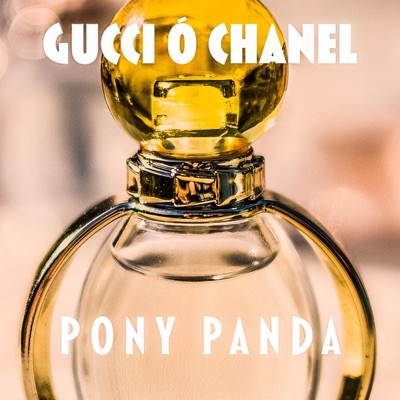 Gucci o Chanel (Bailando Pegadito) - Pony Panda | Shazam