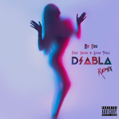 Diabla Remix (feat. Psych & Aivan Tonez) - Single