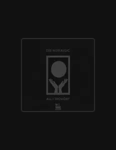 收听 Dee Nostalgic、观看音乐视频、阅读小传、查看巡演日期等 ！