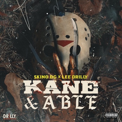 Kane & Able (feat. Lee Drilly) - Single