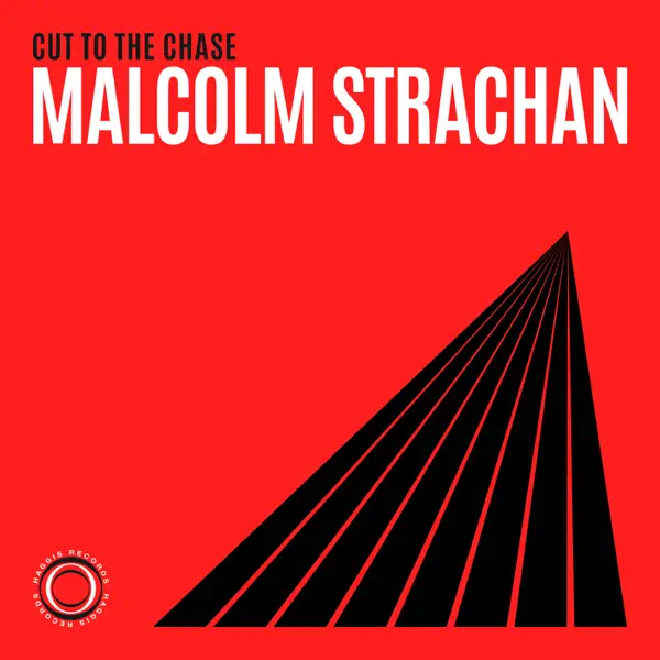 Cut To The Chase — Malcolm Strachan