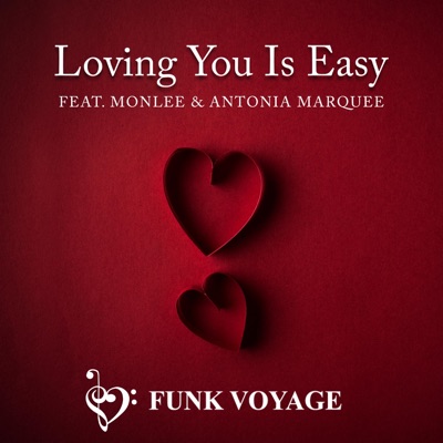 Loving You Is Easy (feat. Monlee Mane & Antonia Marquee) - Single