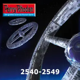 Perry Rhodan, Sammelband 15: Perry Rhodan 2540-2549